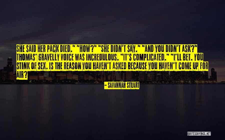 Because I Said So Stuart Quotes By Savannah Stuart Because I Said So Stuart Quotes By Savannah Stuart