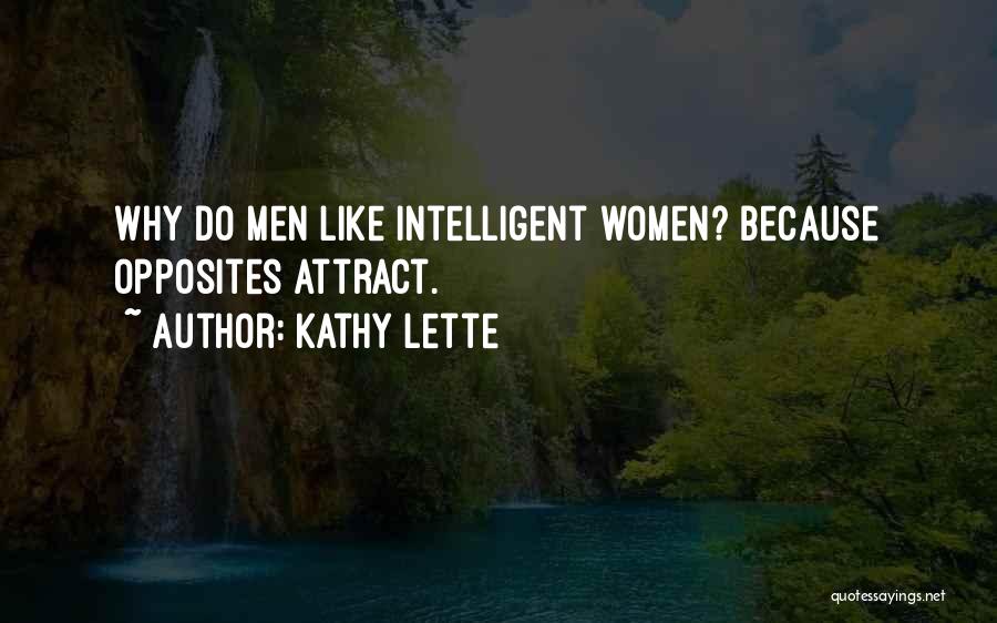 Because Its My Birthday Quotes By Kathy Lette