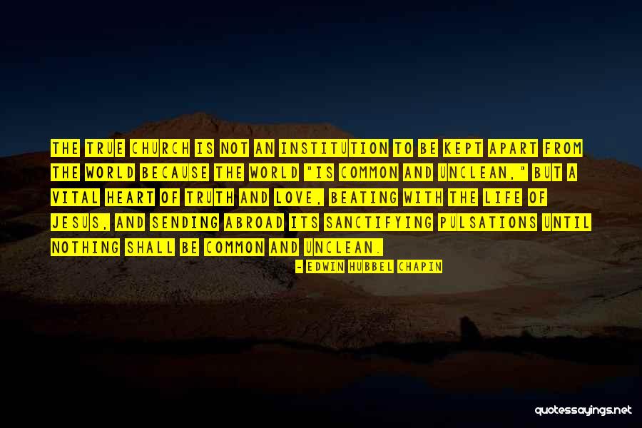 Because Its True Quotes By Edwin Hubbel Chapin Because Its True Quotes By Edwin Hubbel Chapin