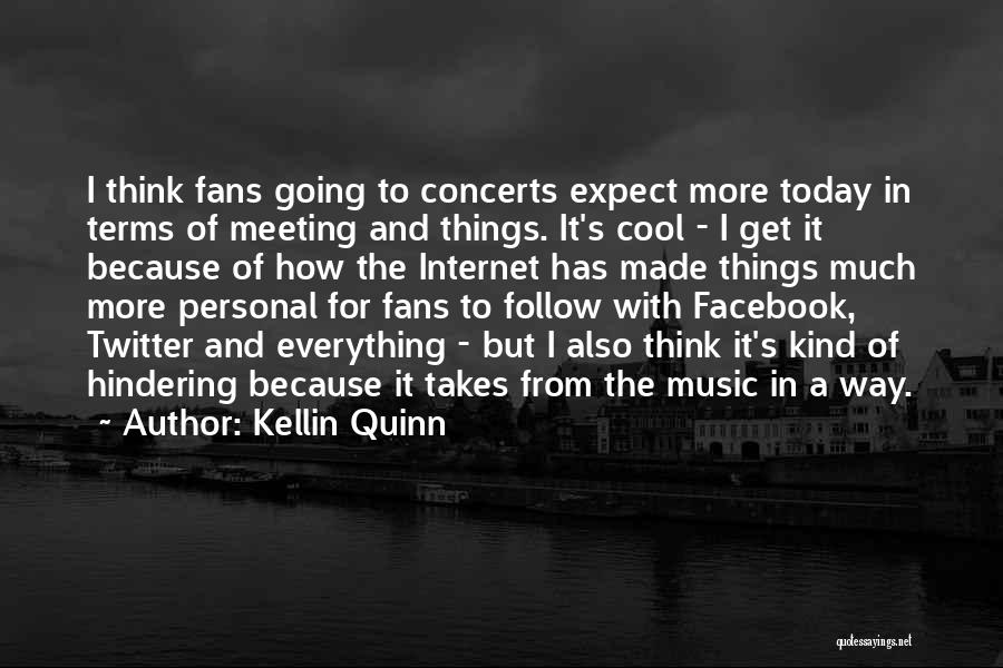 Because Of Facebook Quotes By Kellin Quinn