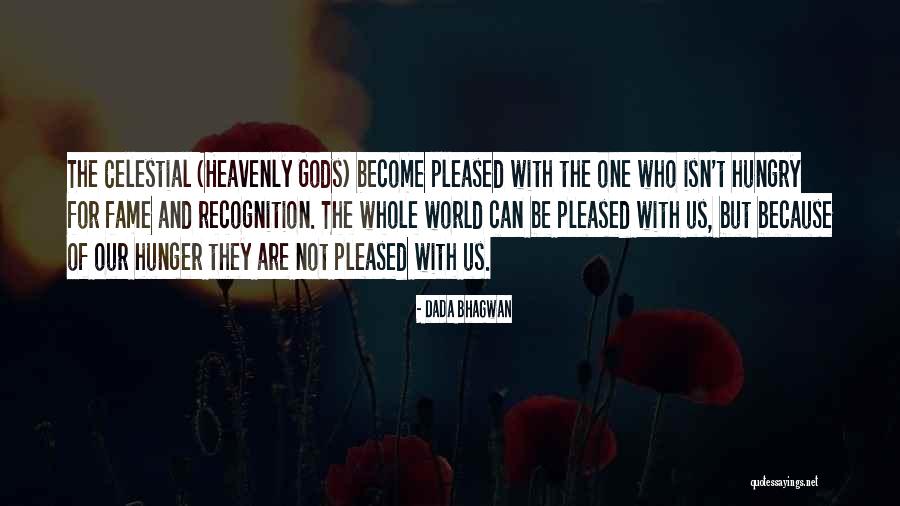 Because Of God Quotes By Dada Bhagwan Because Of God Quotes By Dada Bhagwan