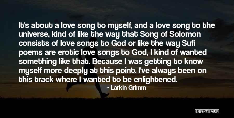 Because Of God Quotes By Larkin Grimm