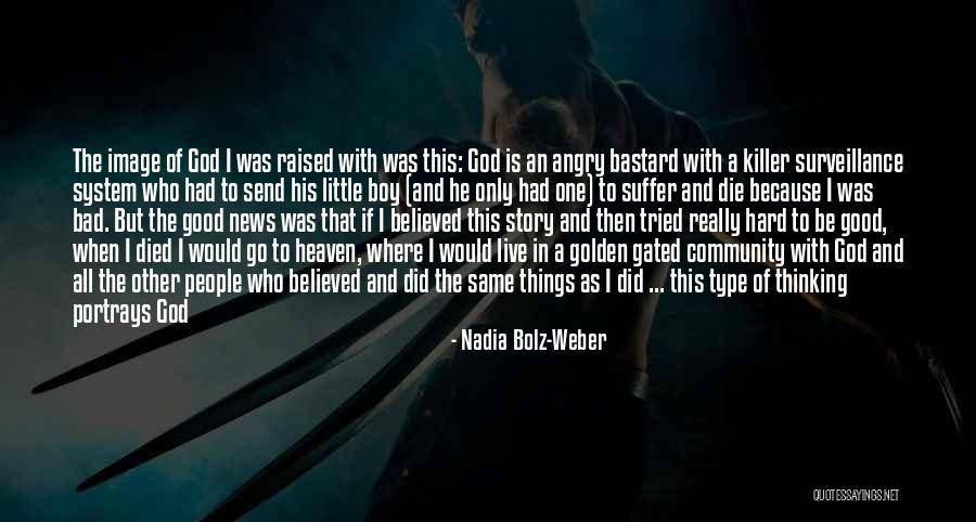 Because Of God Quotes By Nadia Bolz-Weber