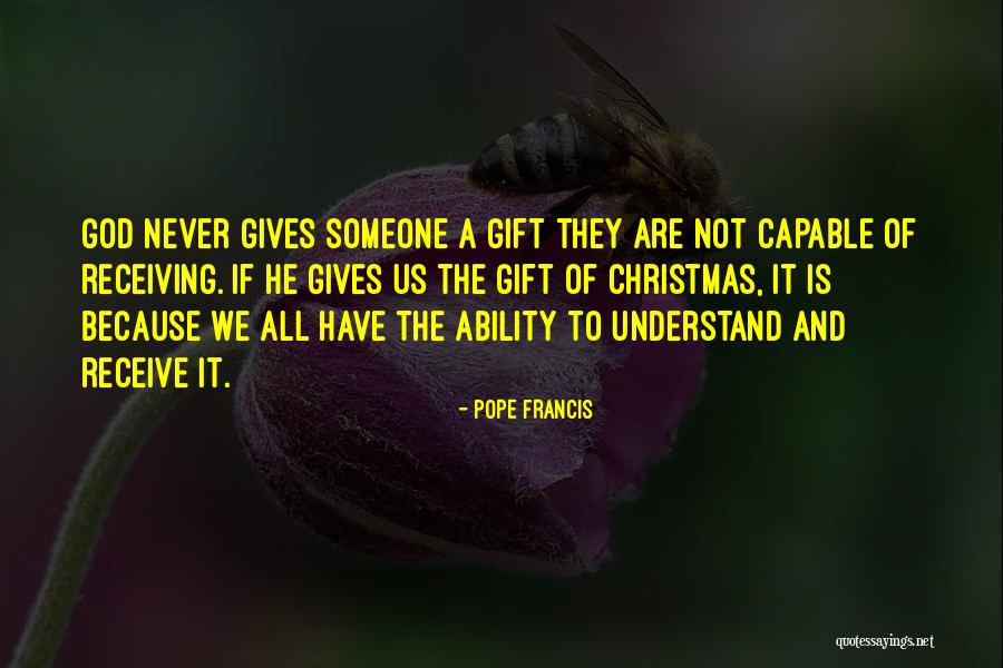 Because Of God Quotes By Pope Francis