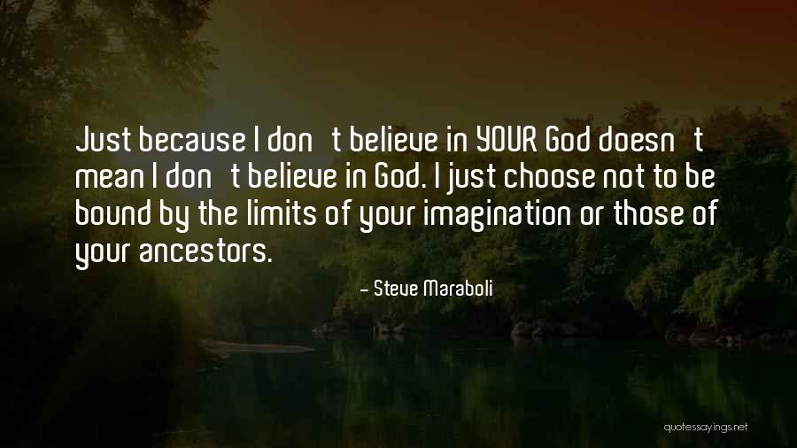 Because Of God Quotes By Steve Maraboli