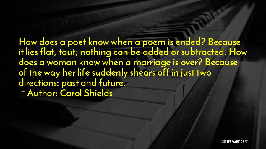 Because Of Her Quotes By Carol Shields