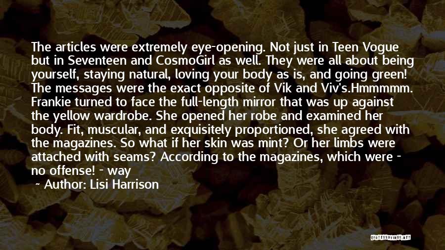 Because Of Her Quotes By Lisi Harrison