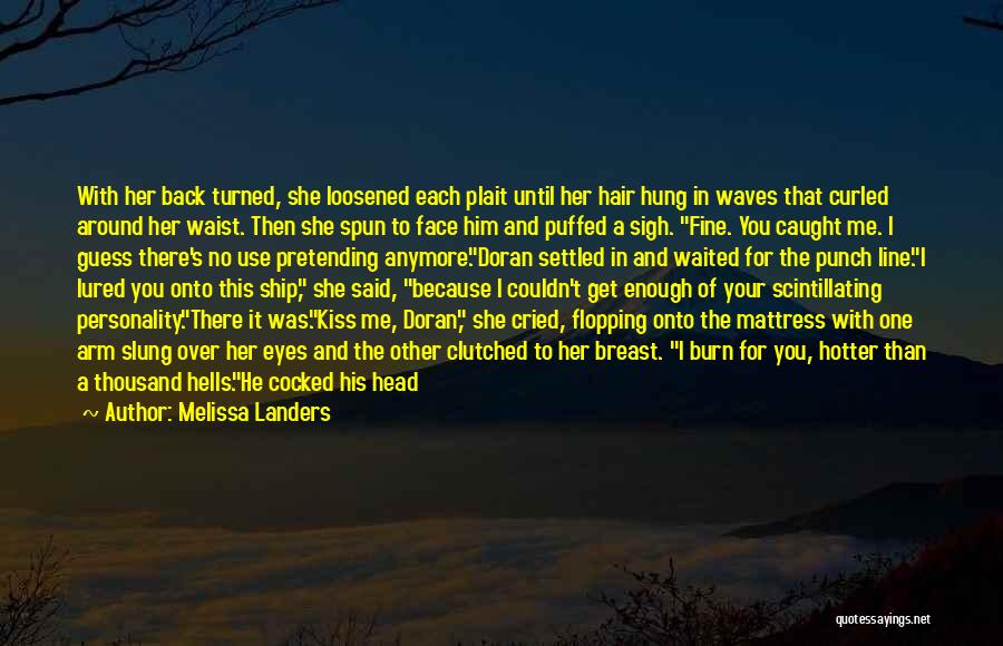 Because Of Her Quotes By Melissa Landers