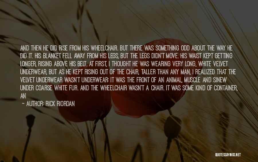 Because Of Him Quotes By Rick Riordan