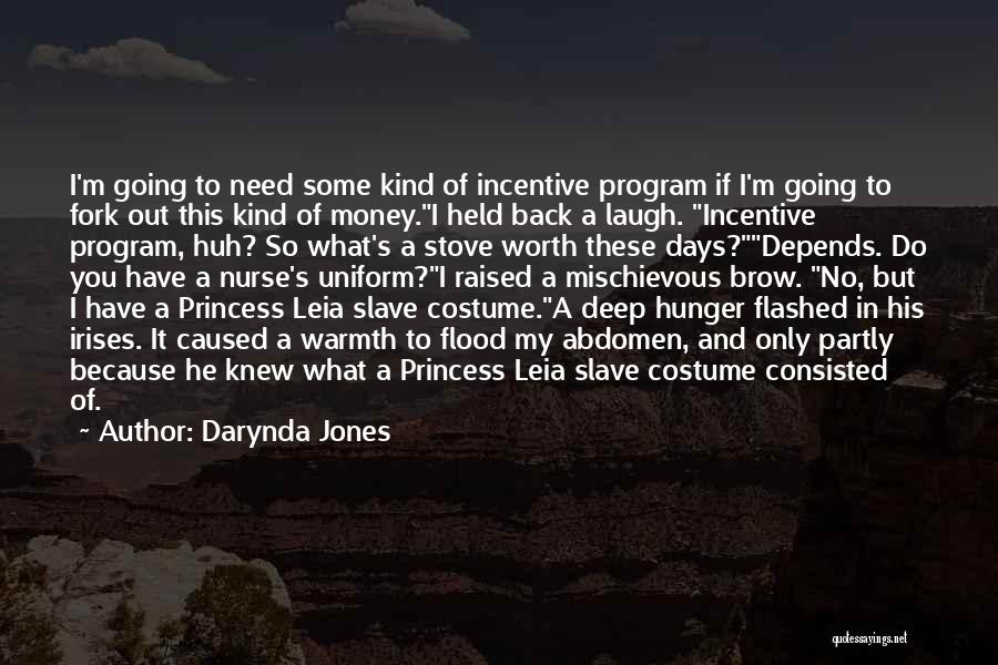 Because Of Money Quotes By Darynda Jones