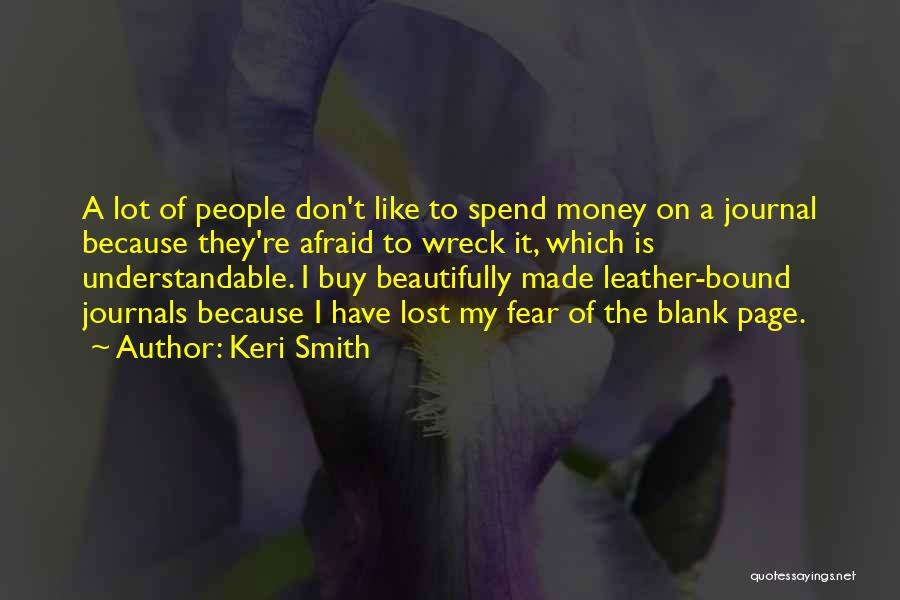 Because Of Money Quotes By Keri Smith