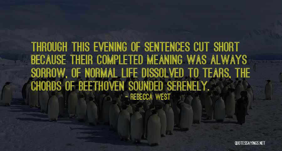 Because Of Quotes By Rebecca West