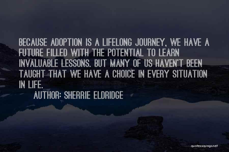 Because Of Quotes By Sherrie Eldridge