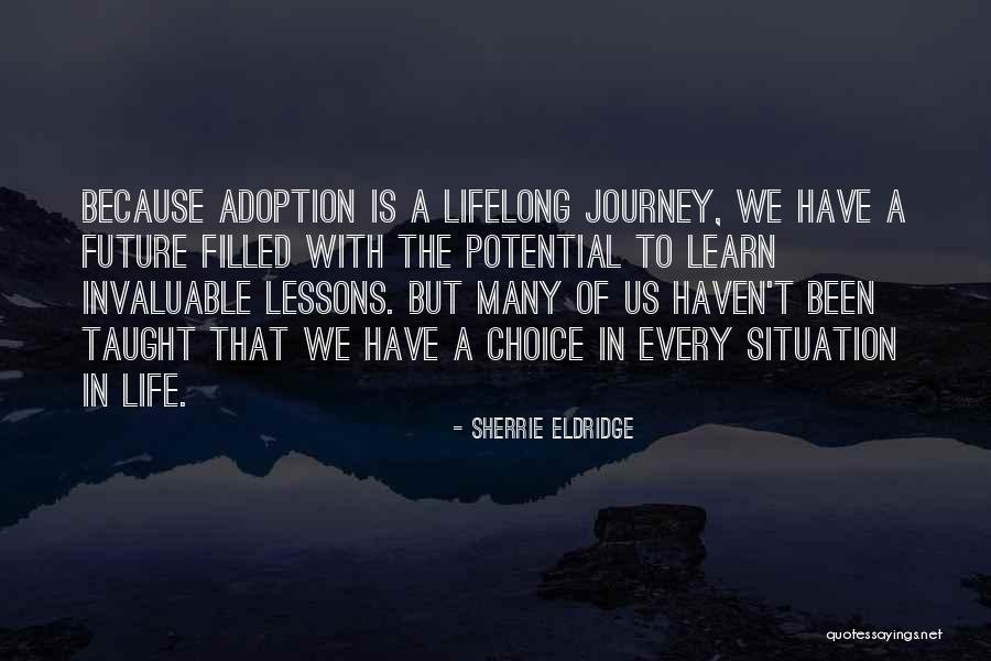 Because Of Quotes By Sherrie Eldridge