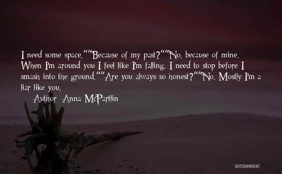 Because Of You Love Quotes By Anna McPartlin