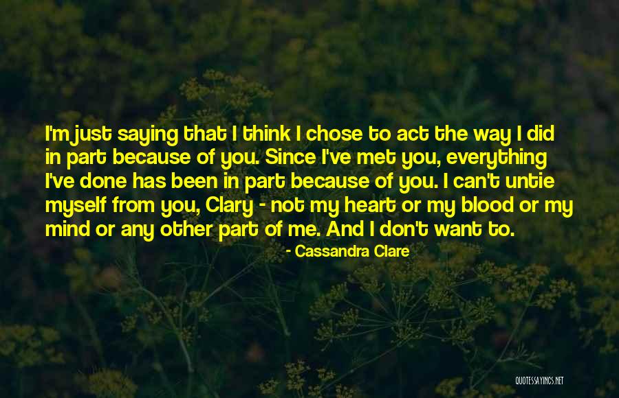 Because Of You Love Quotes By Cassandra Clare