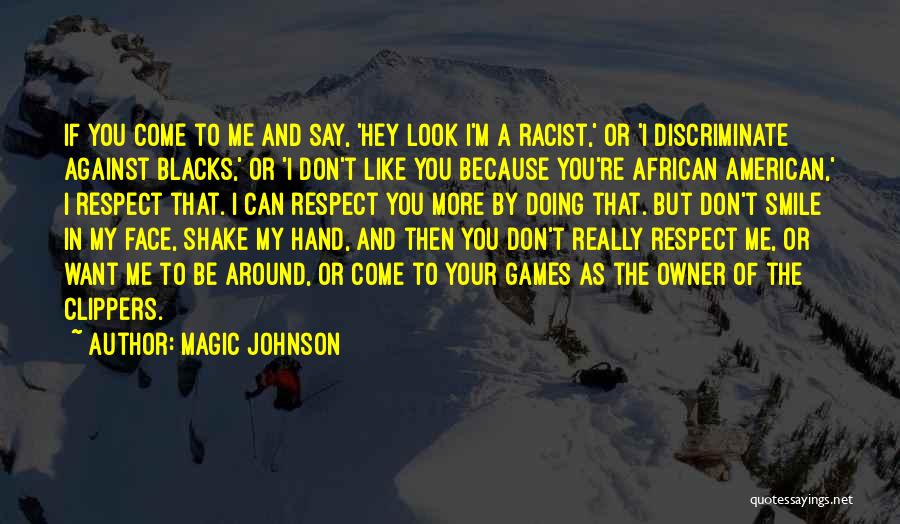 Because Of Your Smile Quotes By Magic Johnson