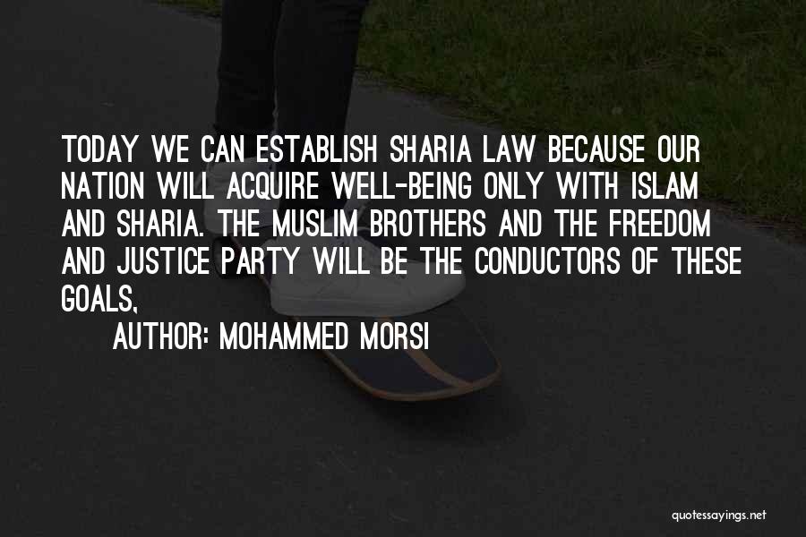 Because Quotes By Mohammed Morsi