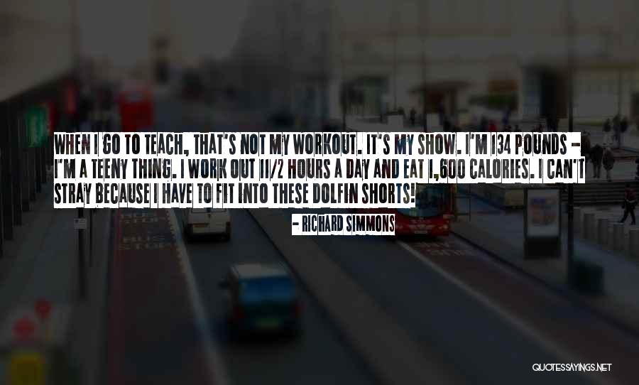 Because These Quotes By Richard Simmons Because These Quotes By Richard Simmons