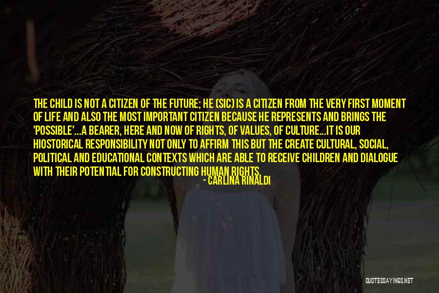 Because This Is Our First Life Quotes By Carlina Rinaldi Because This Is Our First Life Quotes By Carlina Rinaldi
