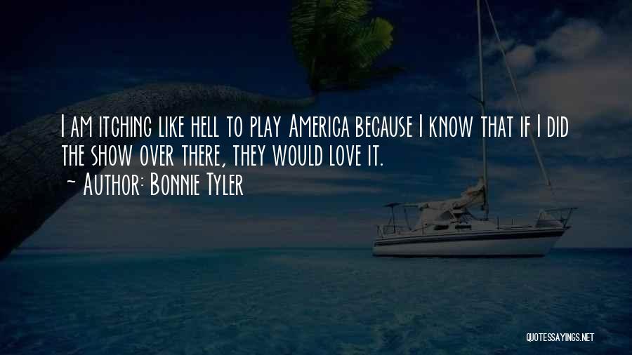 Because U Love Me Quotes By Bonnie Tyler