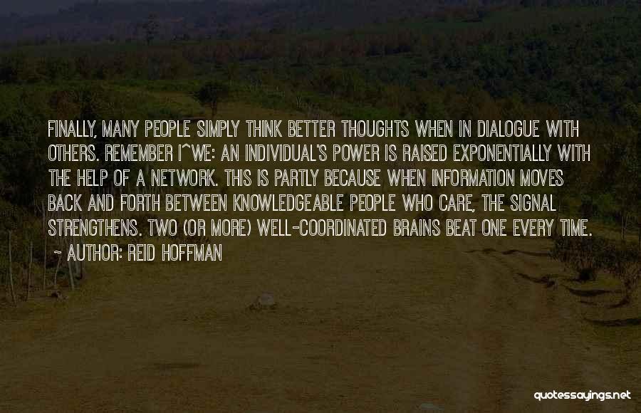 Because We Care Quotes By Reid Hoffman