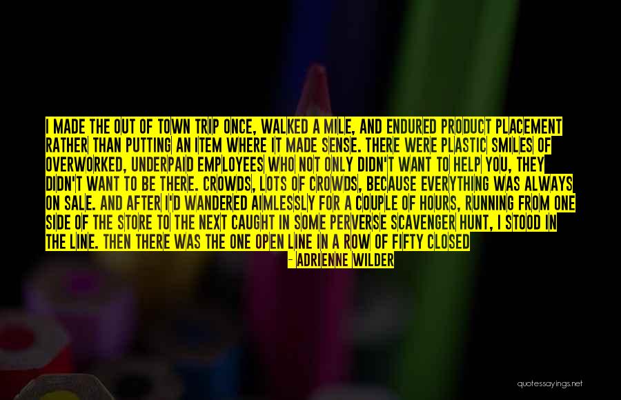 Because When He Smiles Quotes By Adrienne Wilder Because When He Smiles Quotes By Adrienne Wilder