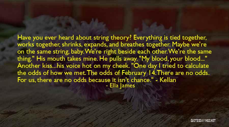 Because You Are Mine Quotes By Ella James