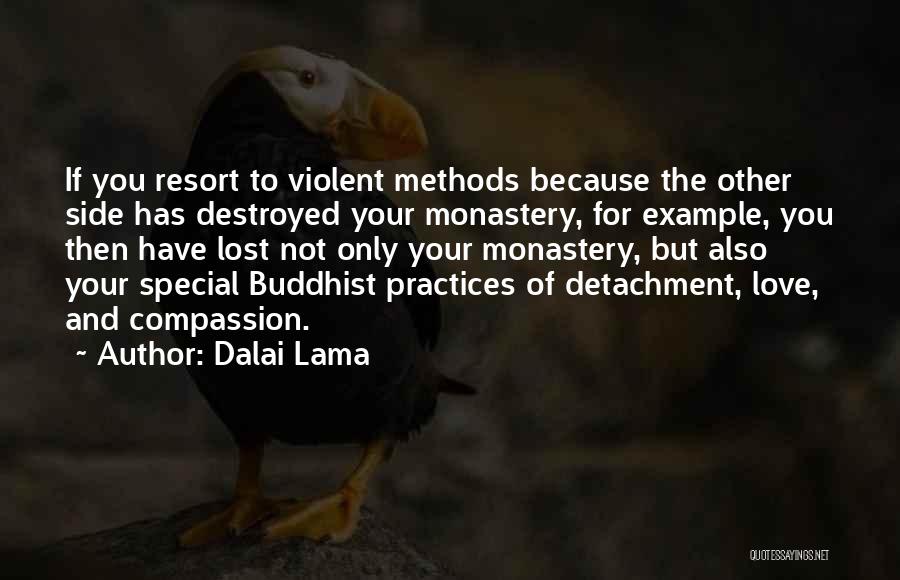 Because Your Special Quotes By Dalai Lama