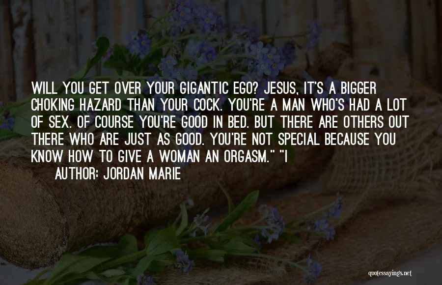 Because Your Special Quotes By Jordan Marie