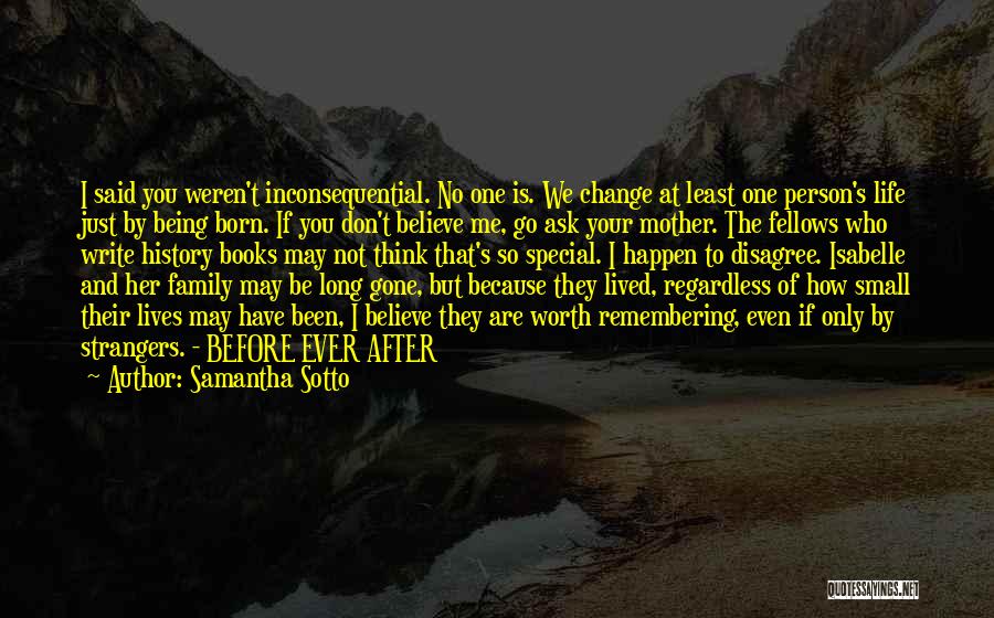 Because Your Special Quotes By Samantha Sotto