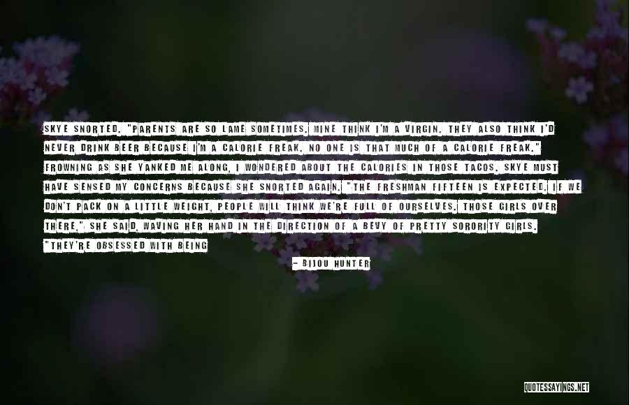 Because You're Mine Quotes By Bijou Hunter Because You're Mine Quotes By Bijou Hunter