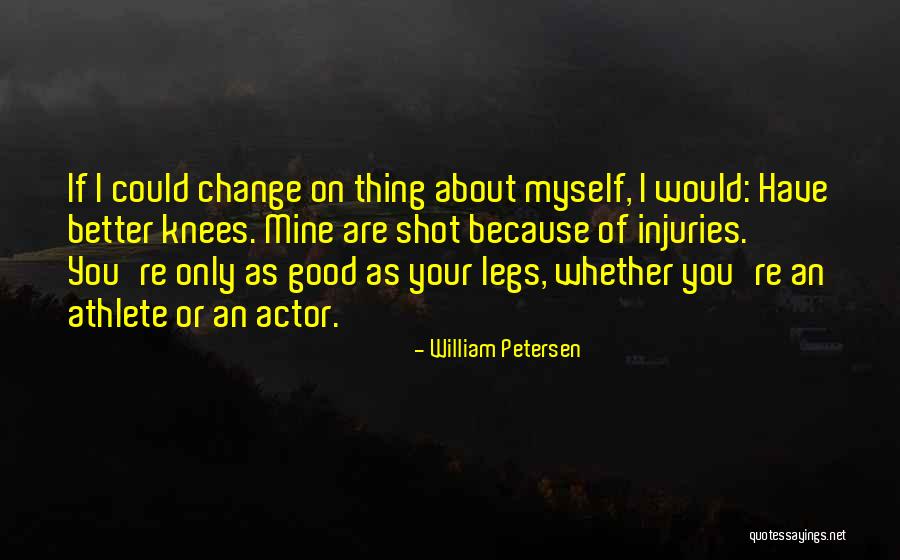Because You're Mine Quotes By William Petersen Because You're Mine Quotes By William Petersen
