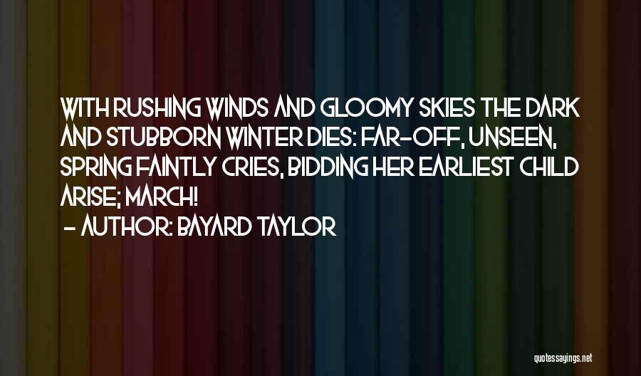 Becauseshecan Quotes By Bayard Taylor