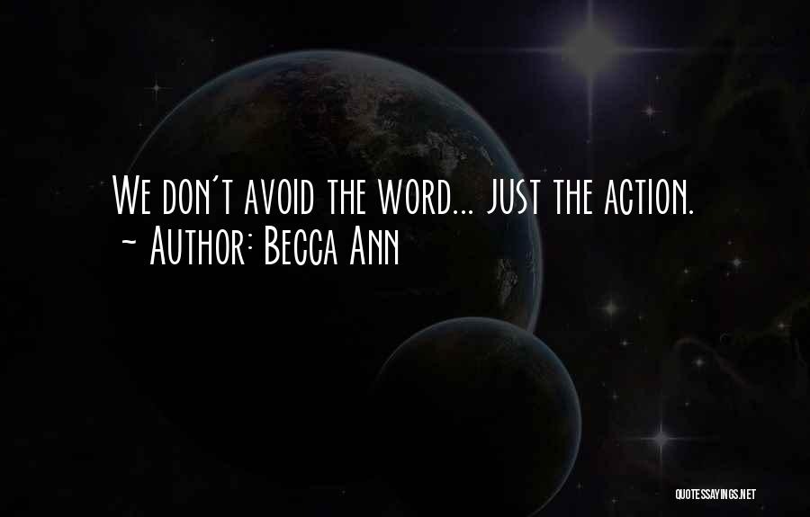 Becca Ann Quotes 174249