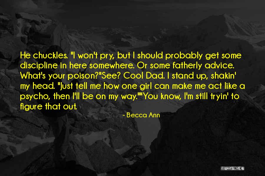 Becca Ann Quotes 824182