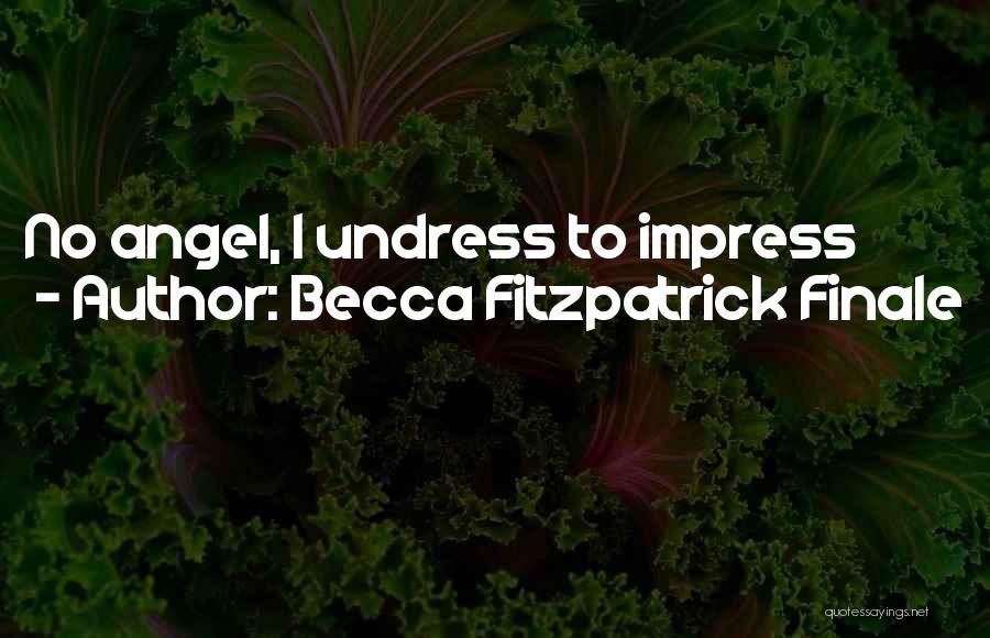 Becca Fitzpatrick Finale Quotes 524764