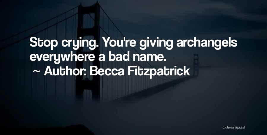 Becca Fitzpatrick Quotes 1811361