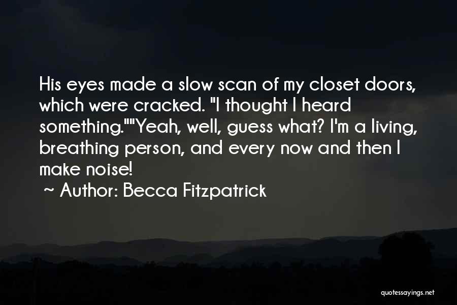 Becca Fitzpatrick Quotes 418757