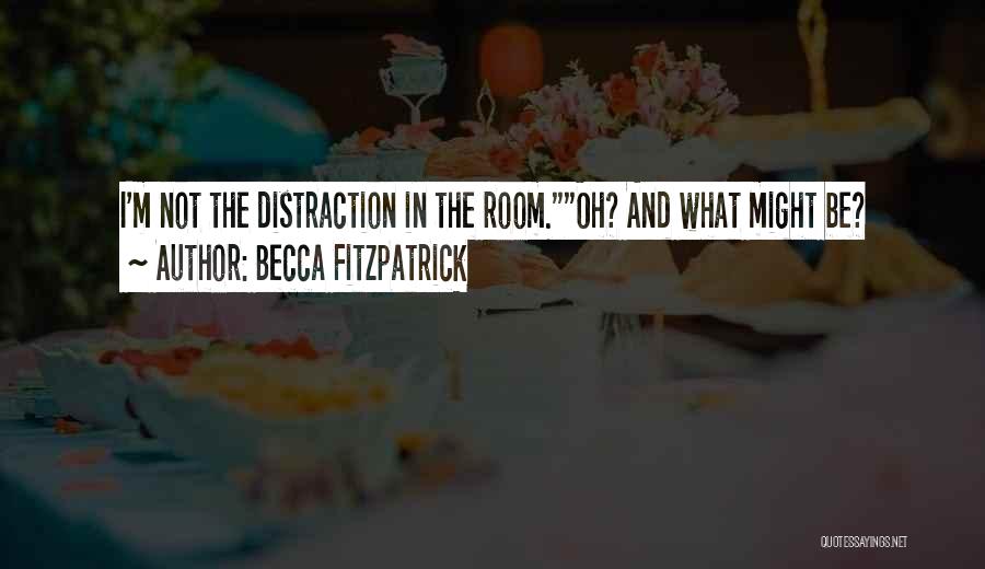 Becca Fitzpatrick Quotes 789363