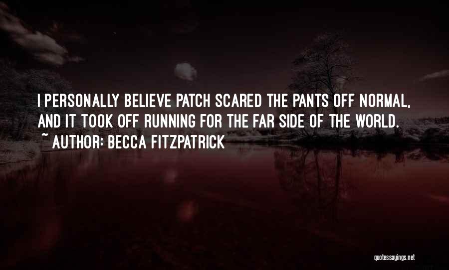 Becca Fitzpatrick Quotes 895971