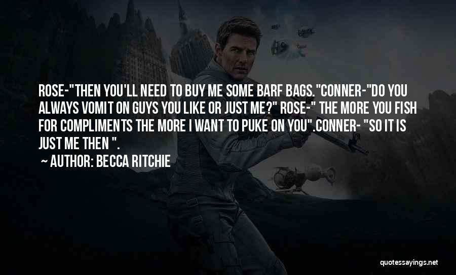 Becca Ritchie Quotes 205164