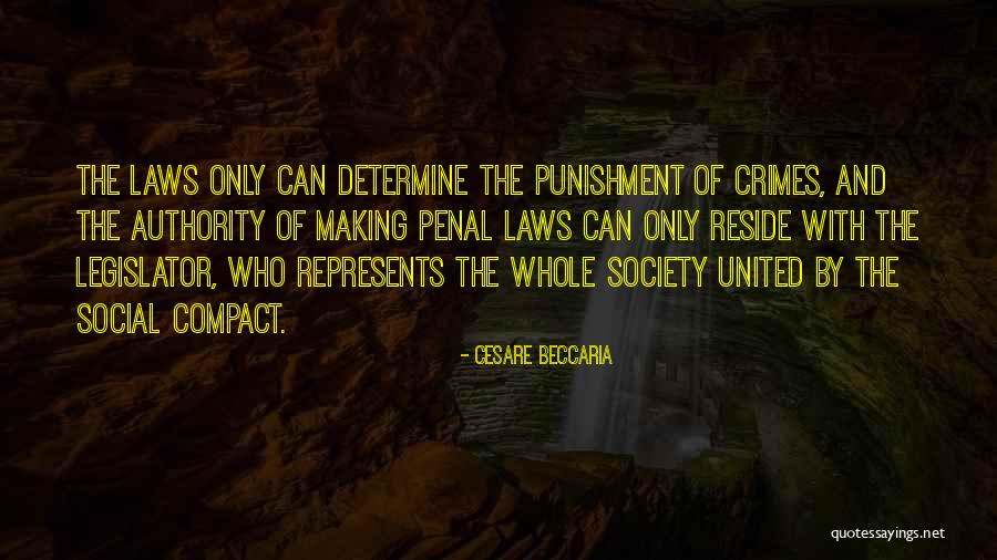 Beccaria On Crimes Quotes By Cesare Beccaria Beccaria On Crimes Quotes By Cesare Beccaria