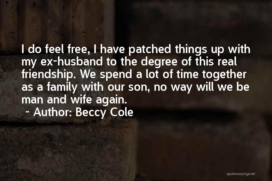 Beccy Cole Quotes 1253641