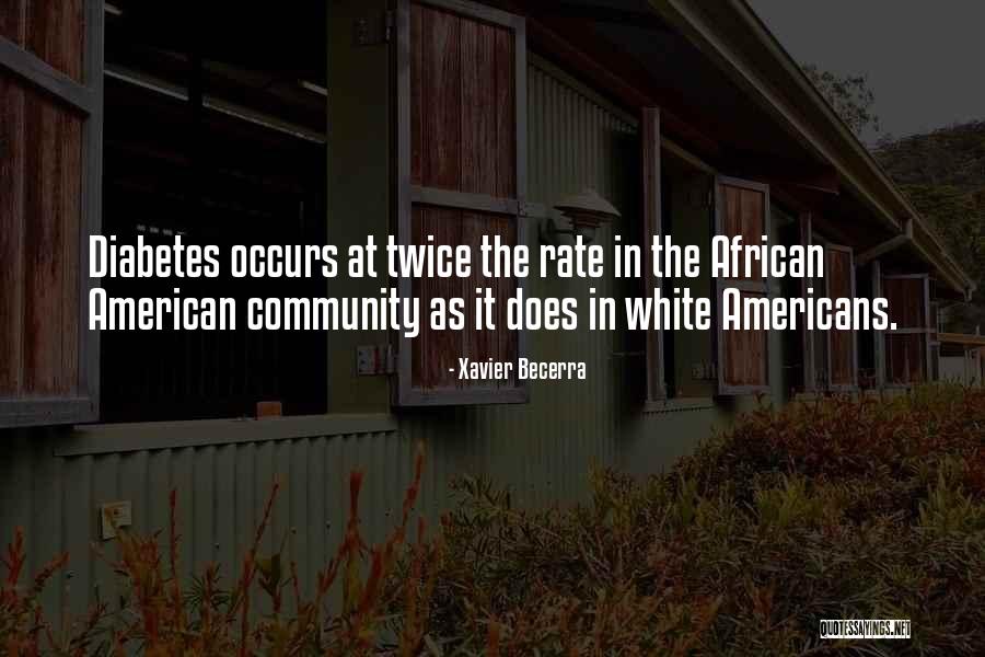 Becerra Quotes By Xavier Becerra Becerra Quotes By Xavier Becerra