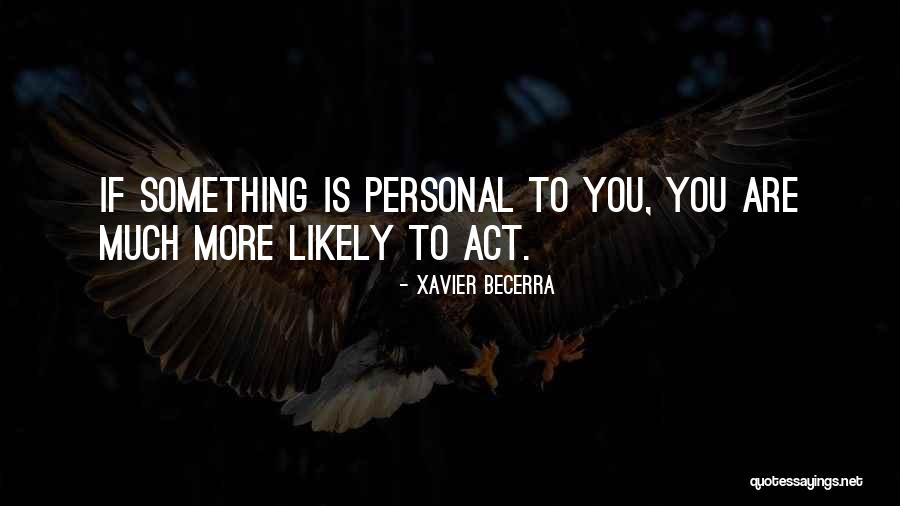 Becerra Quotes By Xavier Becerra Becerra Quotes By Xavier Becerra