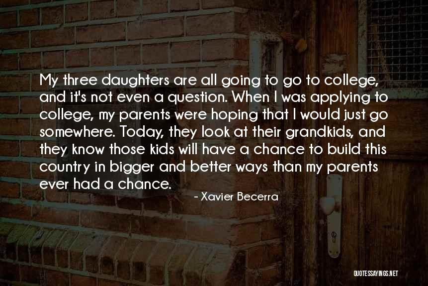 Becerra Xavier Quotes By Xavier Becerra Becerra Xavier Quotes By Xavier Becerra