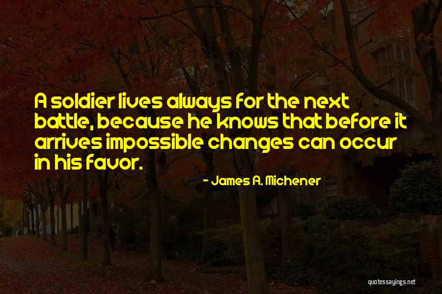 Bechara Barrak Quotes By James A. Michener Bechara Barrak Quotes By James A. Michener