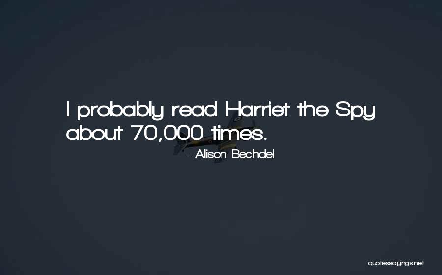Bechdel Quotes By Alison Bechdel Bechdel Quotes By Alison Bechdel