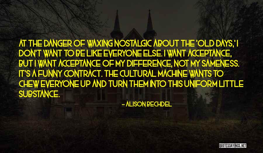 Bechdel Quotes By Alison Bechdel Bechdel Quotes By Alison Bechdel